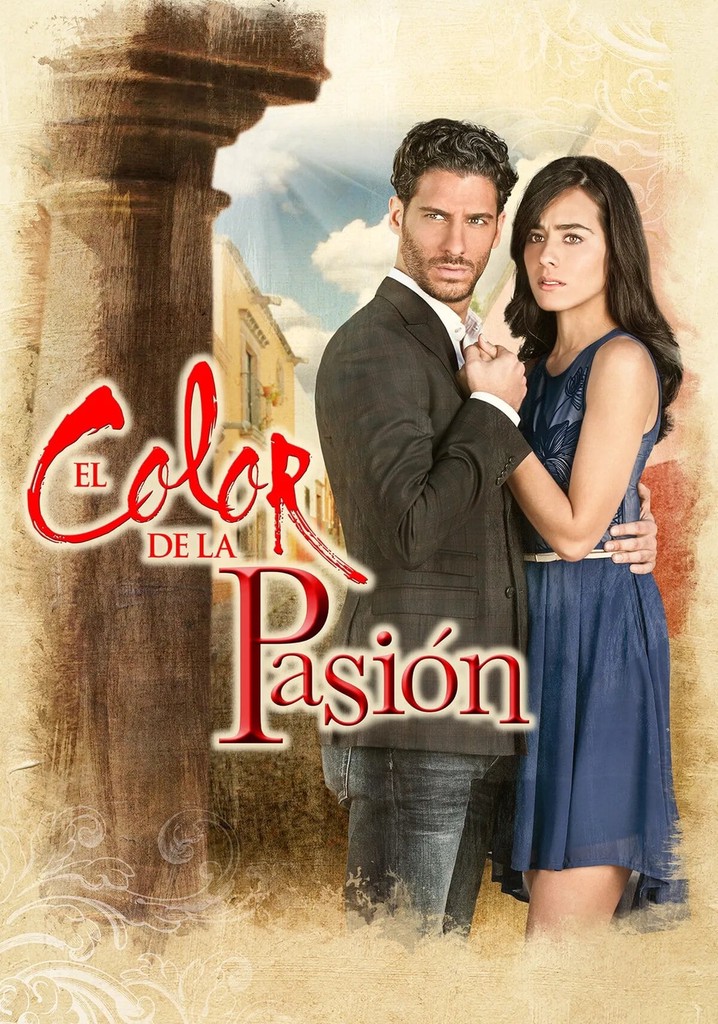 El color de la pasión Ver la serie de tv online